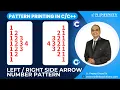 Pattern Printing in Session 26 Left Right Side Arrow Number Pattern Printing Prasad Sir