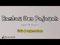 Download Lagu LIRIK LAGU \u0026 TERJEMAHAN|| RANTAU DEN PAJAUAH || Ipank Ft Rayola