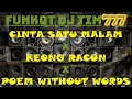 Download Lagu FUNKOT DJ CINTA SATU MALAM X KEONG RACUN X POEM WITHOUT WORDS !!