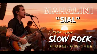 sial mahalini cover slow rock version