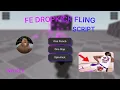 NO KEY FE FLING DROP KICK SCRIPT ROBLOX SUPPORTS EXECUTORS