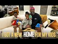 I got a new home for my kids