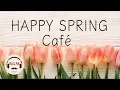 Download Lagu 【Happy Spring Cafe】Jazz \u0026 Bossa Nova Music - Relaxing Instrumentals for Study \u0026 Work