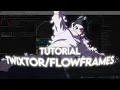 How to Twixtor Flowframes - After Effect Amv Tutorial