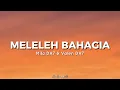 Mila DA7 & Valen DA7 - Meleleh Bahagia (Lyrics/Lirik)