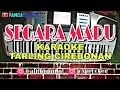 Download Lagu SEGARA MADU KARAOKE TARLING TECHNICS KN2400 PANCAR NADA