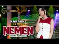 Download Lagu NEMEN Difarina Indra Adella (KARAOKE) #difarinaindra #karaoke #adella
