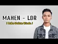 MAHEN - LDR (Luka Dalam Rindu )_ Lirik Lagu