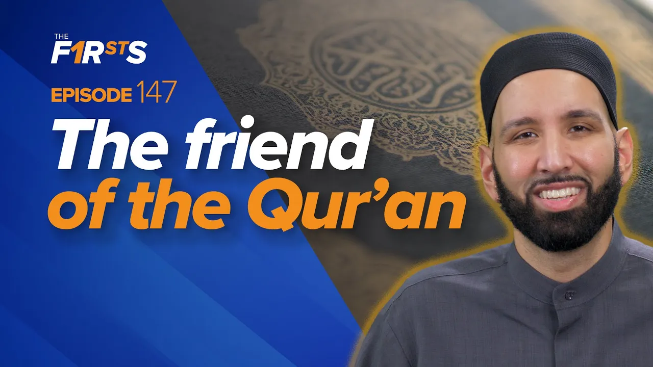 Abbad ibn Bishr (ra): The Friend of the Qur’an | The Firsts | Sahaba Stories | Dr. Omar Suleiman