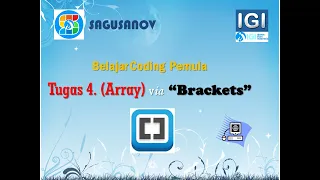 Tugas 4 Array Coding pemula lewat aplikasi Brackets