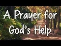 Download Lagu A Powerful Prayer for God's Help - Miracle Prayer - Jesus Help Me Please - A Morning Prayer