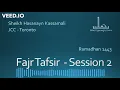 Download Lagu 2. Ramadhan - The Month of Rising - Fajr Tafsir - Ramadhan 1443 - Sh Hasanyn Kassamali