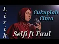 Download Lagu Lirik  cover by Faul lida ft Selfi lida \
