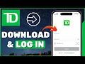 TD Bank Mobile App - How to Download TD App Login