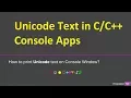 How to print Unicode text on console window using