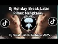 Download Lagu DJ HOLIDAY PARTY REMIX | DJ SLOW AND REVERB BY WAN VENOX VIRAL TIKTOK TERBARU 2025 YANG KALIAN CARI