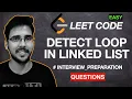 Linked List Cycle Detect Loop in LinkedList LeetCode Solutions Data Structure Algorithms