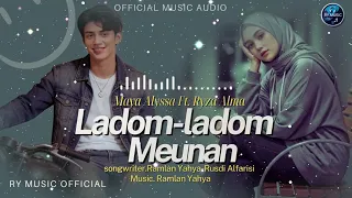 full lagu ladom ladom meunan lagu aceh terbaru rusdialfarisi ladomladom ramlanyahya