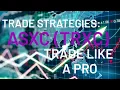 ASXC Strategies X3 - How i make money on ASXC TRXC