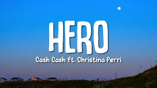 Download Hero - Cash Cash ft. Christina Perri | Lyrics Video MP3