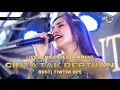 Lagu CINTA TAK BERTUAN - LIVE PERFORM RESTI TIWTIW BP5 FEAT AZMA ENRERTAINMENT