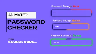 Create an Animated Password Strength Checker with HTML CSS JavaScript Step-by-Step Tutorial