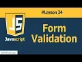 How to Validate HTML Forms with Javascript Lesson 34 JS Tutorial
