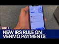 What to know regarding new IRS rule on Venmo payments