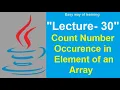A Java Program to count number of occurrence of element of an Array java coding tutorial Part-30