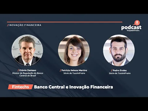 Fintechs - Banco Central e Inovação Financeira