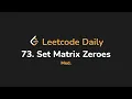 73 Set Matrix Zeroes Leetcode Daily - Python