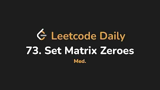 73 Set Matrix Zeroes Leetcode Daily - Python