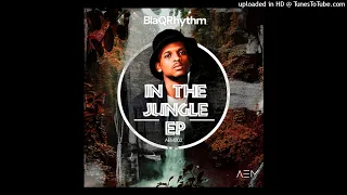 blaqrhythm in the jungle extended mix 