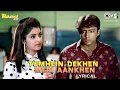 Download Lagu Tumhein Dekhen Meri Aankhen - Lyrical | Rang | Alka Yagnik | Kumar Sanu | 90's Sad Love Songs