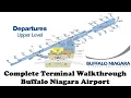 Buffalo Niagara Airport Terminal Walkthrough - 2023