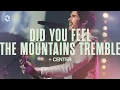 Did You Feel The Mountains Tremble + Center | Grace Revolution Worship
