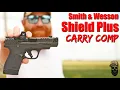 New S W Shield Plus Carry Comp First Shots The One I ve Been Waiting For Vs Sig P365