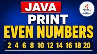 Java Program to Print Even Numbers from 1 to 20 Java Interview Question