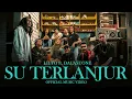 Download Lagu LILYO - Su Terlanjur ft. Dalastone (Official Music Video)