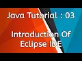 Introduction of Eclipse IDE