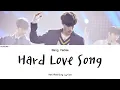Bang Yedam (방예담) - Hard Love Song Lyrics [가사/Han|Rom|Eng]