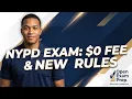 NYPD Exam 2026 2027 Dates 0 Fee 24-Credit Rule Free Prep