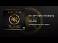 Tone it Down - Gucci Mane(feat  Chris Brown)
