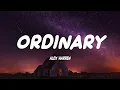 Download Lagu Alex Warren - Ordinary (Lyrics)