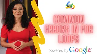 34-Common Errors in for Loops python crash course by google python for beginners-LearnEra Studio