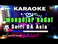 KARAOKE Mengejar Badai Selfi DA KEYBOARD PRODUCTION VIRA MUSIK PALOPO_HP_085340737740