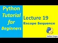 Escape Sequence in Python Python Tutorial for Beginners