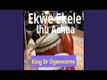 Download Lagu BIA GBARA EGWU