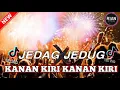 Download Lagu DJ JEDAG JEDUG X KANAN KIRI PUTAR PUTAR JARI NGEGAS!! TIK TOK VIRAL JUNGLE DUTCH FULL BASS 2021
