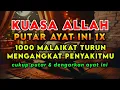 Download Lagu KUASA ALLAH 🤲 BERKAT AYA T INI INSYAALLAH PARAHNYA S4KIT MU SEMBU H SAMPAI AKARNYA❗